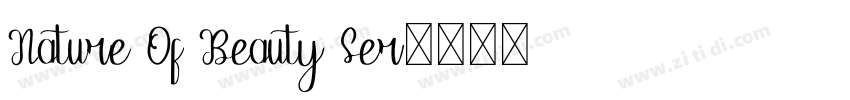 Nature Of Beauty Ser字体转换